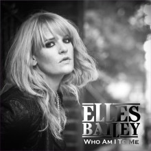 Elles Bailey “Who Am I To Me” EP